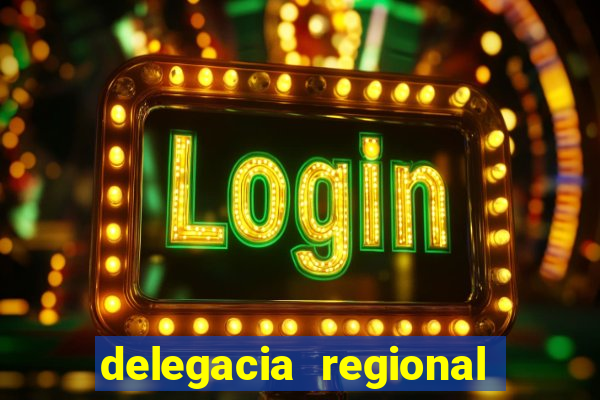 delegacia regional do trabalho